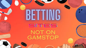 Exploring Sports Betting Sites Not on GamStop 182734096