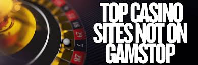 Exploring UK Casinos Not on Gamstop A Comprehensive Guide
