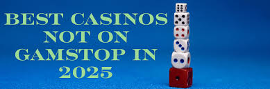 Find Exciting Casino Sites Not on Gamstop Find Exciting Casino Sites Not on Gamstop