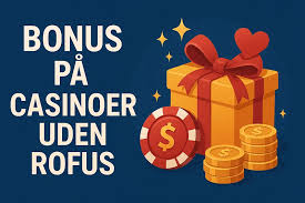 Casino Sider Uden Rufus Din Guide til Spiloplevelse Uden Begrænsninger