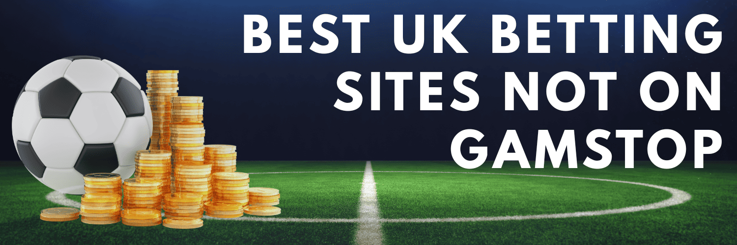 Exploring Bookmakers Not on GamStop -1070502918