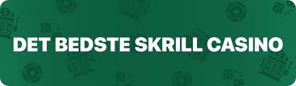Skrill Online Casino Den Ultimative Guide til Spil og Betalinger