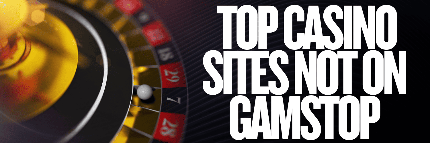 Exploring Non-GamStop Casinos A World of Opportunities Exploring Non-GamStop Casinos A World of Opportunities